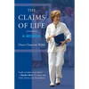 The Claims of Life: A Memoir - Hardcover