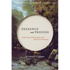 Presence and Process: A Path Toward Transformative Faith and Inclusive Community - Paperback