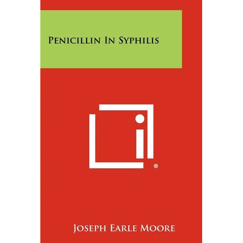Penicillin In Syphilis - Paperback