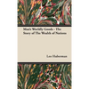 Man's Worldly Goods - The Story of The Wealth of Nations - Hardcover