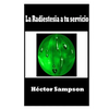 La radiestesia a tu servicio - Paperback