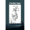 A Poor Man's Supper - Paperback