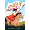 Rima's Rebellion: Courage in a Time of Tyranny - Hardcover