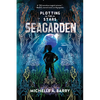 Plotting the Stars 2: Seagarden - Hardcover