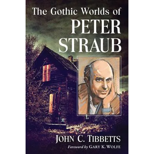 The Gothic Worlds of Peter Straub - Paperback