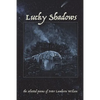 Lucky Shadows - Paperback
