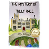 The Mystery of Tully Hall - Paperback