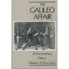 The Galileo Affair: A Documentary History Volume 1 - Paperback