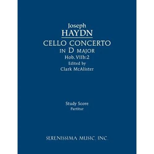 Cello Concerto in D major, Hob.VIIb: 2: Study score - Paperback