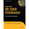 Beginning VB 2008 Databases: From Novice to Professional - Paperback