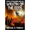 Wrath of the Gods - Paperback