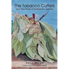 The Tobacco Cutters and Other Stories of Northeastern Kentucky - Paperback