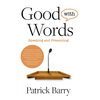 Good with Words: Speaking and Presenting - Paperback
