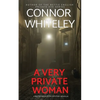 A Very Private Woman: A Bettie Private Eye Mystery Novella - Paperback