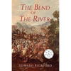 The Bend of the River: Book Two in the Tenochtitlan Trilogy - Paperback