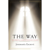 The Way: The Essential Classic of Opus Dei's Founder - Paperback