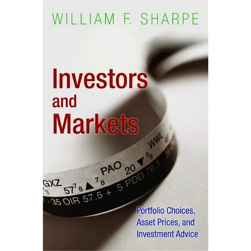 Investors and Markets: Portfolio Choices, Asset Prices, and Investment Advice - Paperback