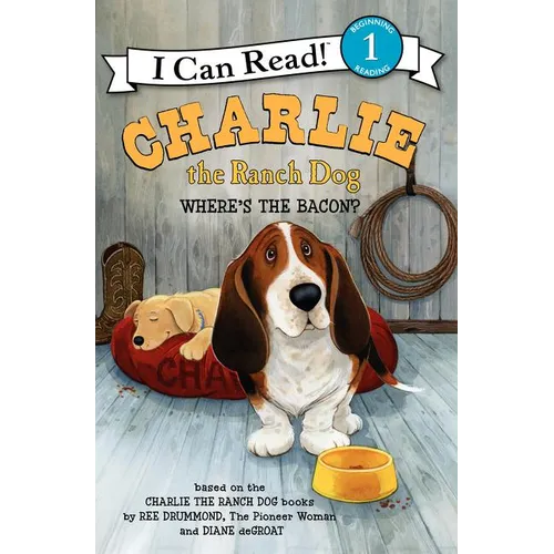 Charlie the Ranch Dog: Where's the Bacon? - Paperback