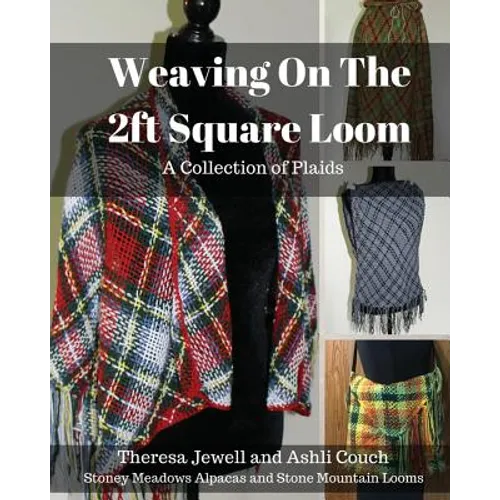 Weaving on the 2ft Square Loom: A Collection of Plaids - Paperback