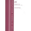 Code of Federal Regulations, Title 21 Food and Drugs 800 - 1299, 2022 - Paperback