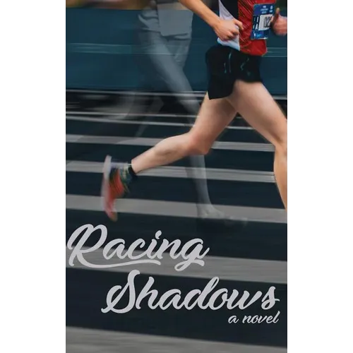 Racing Shadows - Hardcover