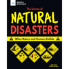 The Science of Natural Disasters: When Nature and Humans Collide - Paperback