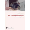 Self, History and Future: A Work on the Modality of History - Paperback