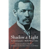 Shadow and Light: An Autobiography - Paperback