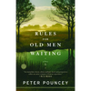 Rules for Old Men Waiting - Paperback