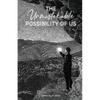The Unmistakable Possibility of Us - Paperback