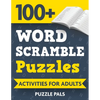 100+ Word Scramble Puzzles: Activities For Adults - Paperback