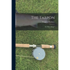 The Tarpon: Or "Silver King." - Paperback