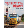 South East Asia Railways - Paperback
