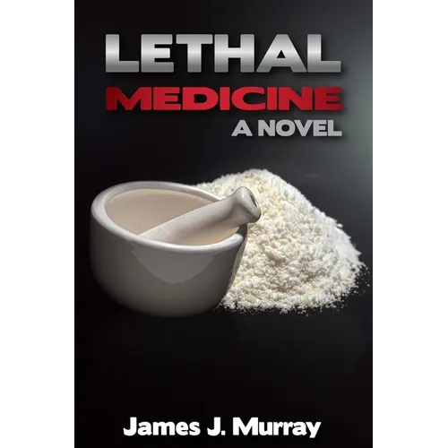 Lethal Medicine - Paperback
