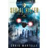 Serial Killer: Judge, Jury, & Executioner Book 3 - Paperback