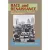 Race and Renaissance: African Americans in Pittsburgh since World War II - Paperback