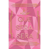 Que Sera, Sera - Paperback