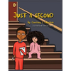 Just A Second - Hardcover