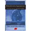 Modernidad estetica hispanoamericana: Cultura de la incertidumbre - Paperback