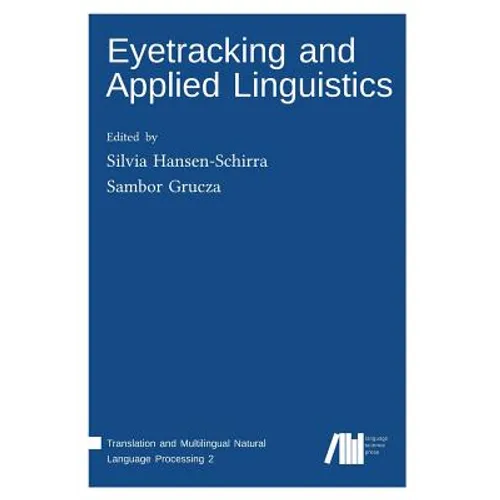 Eyetracking and Applied Linguistics - Paperback