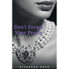 Don't Forget Your Pearls - Paperback