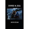 Duke & Jill - Paperback