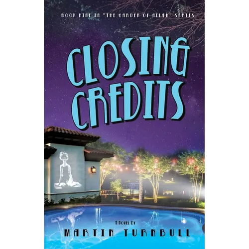 Closing Credits: A Novel of Golden-Era Hollywood - Paperback