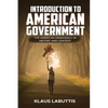 Introduction To American Government: The American Democracy In History And Context - Paperback