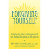 Forgiving Yourself: A Step-By-Step Guide to Making Peace with Your Mistakes and Getting on with Your Life - Hardcover