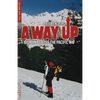 A Way Up: 1 Woman Across the Pacific NW - Paperback