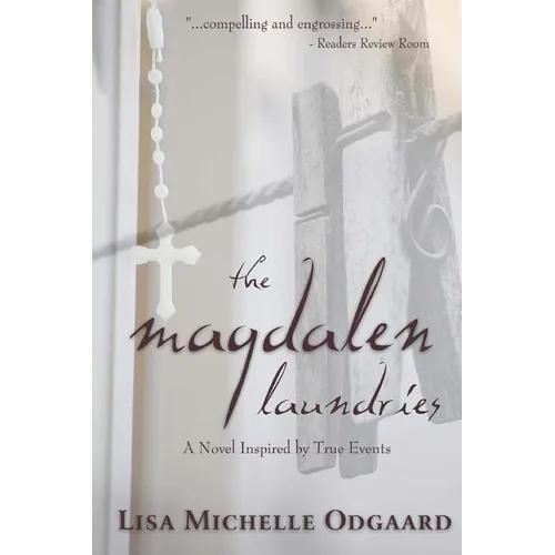 The Magdalen Laundries: a novel based on true events - Paperback