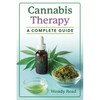 Cannabis Therapy: A Complete Guide - Paperback