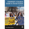 Change! a Student Guide to Social Action - Paperback