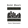 Sold Short - Paperback